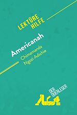 Télécharger le livre :  Americanah von Chimamanda Ngozi Adichie (Lektürehilfe)