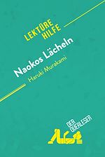 Télécharger le livre :  Naokos Lächeln von Haruki Murakami (Lektürehilfe)
