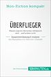Télécharger le livre :  Überflieger. Zusammenfassung & Analyse des Bestsellers von Malcolm Gladwell