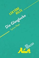 Télécharger le livre :  Die Glasglocke von Sylvia Plath (Lektürehilfe)