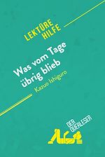 Télécharger le livre :  Was vom Tage übrig blieb von Kazuo Ishiguro (Lektürehilfe)