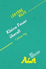 Télécharger le livre :  Kleine Feuer überall von Celeste Ng (Lektürehilfe)
