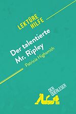 Télécharger le livre :  Der talentierte Mr. Ripley von Patricia Highsmith (Lektürehilfe)