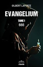 Télécharger le livre :  Evangelium - Tome 1