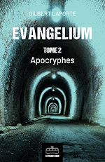 Télécharger le livre :  Evangelium - Tome 2