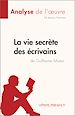 Télécharger le livre :  La vie secrète des écrivains de Guillaume Musso (Analyse de l'œuvre)