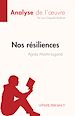 Télécharger le livre :  Nos résiliences d'Agnès Martin-Lugand (Analyse de l'œuvre)