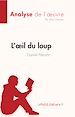 Télécharger le livre :  L'œil du loup de Daniel Pennac (Analyse de l'œuvre)