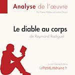 Télécharger le livre :  Le Diable au corps de Raymond Radiguet (Analyse de l'oeuvre)