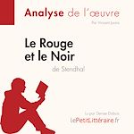 Télécharger le livre :  Le Rouge et le Noir de Stendhal (Analyse de l'oeuvre)