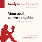 Télécharger le livre :  Meursault, contre-enquête de Kamel Daoud (Fiche de lecture)