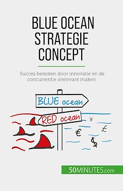 Télécharger le livre :  Blue Ocean Strategie concept