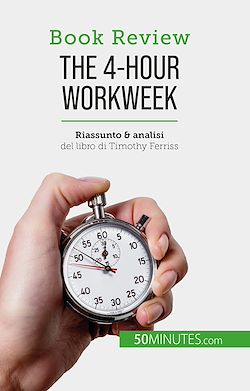 Télécharger le livre :  The 4-Hour Workweek