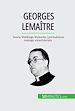 Télécharger le livre :  Georges Lemaître