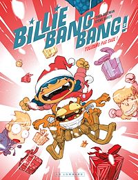 Télécharger le livre : Billie Bang Bang - Tome 3 - Toujours pas sage !