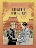Télécharger le livre :  Chroniques diplomatiques - Tome 3 - Chine, 1955
