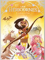 Télécharger le livre :  Les Héricornes - Tome 3 - Le silence de Ketys