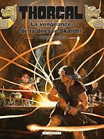 Télécharger le livre :  Thorgal - Tome 43 - La vengeance de la déesse Skædhi