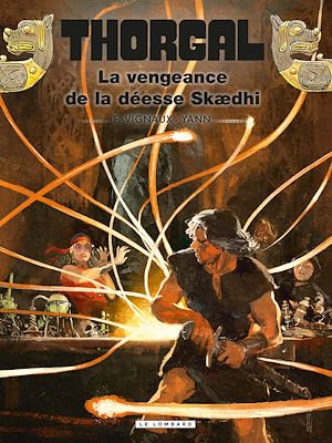 Téléchargez le livre :  Thorgal - Tome 43 - La vengeance de la déesse Skædhi