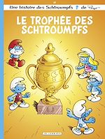 Télécharger le livre :  Les Schtroumpfs Lombard - Tome 43 - Le Trophée des Schtroumpfs
