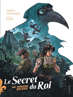 Téléchargez le livre :  Le secret du roi - Tome 2 - Opération déluge