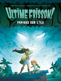Téléchargez le livre :  Ultime frisson !  - Panique sur l'île