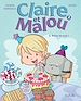 Télécharger le livre :  Claire et Malou - Tome 2 - Reine du jour !