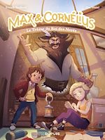 Télécharger le livre :  Max & Cornélius - Tome 1 - Le trésor du roi des noyés