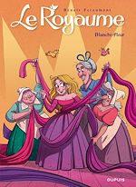 Télécharger le livre :  Le Royaume - Tome 10 - Blanche-Fleur T2/2
