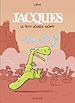 Télécharger le livre :  Jacques le petit lézard - L'intégrale