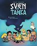 Télécharger le livre :  Sven et Tanka - Tome 2 - Le totem de la discorde