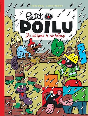 Téléchargez le livre :  Petit Poilu - Tome 32 - De briques et de blocs