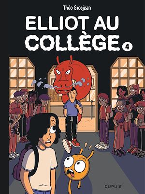 Téléchargez le livre :  Elliot au collège - Tome 4 - Dernier frisson