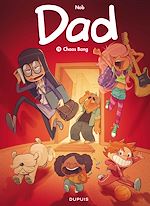 Télécharger le livre :  Dad - Tome 12 - Chaos Bang