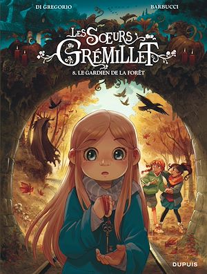 Téléchargez le livre :  Les soeurs Grémillet - Tome 8 - Le gardien de la forêt