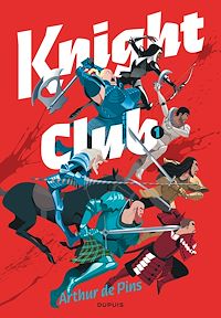 Téléchargez le livre :  Knight Club - Tome 1
