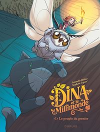 Téléchargez le livre :  Dina et le millimonde - Tome 1 - Le peuple du grenier