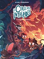 Télécharger le livre :  Le cercle des intrépides - Tome 2 - Le dragon de Bergamoth