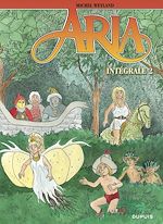 Télécharger le livre :  Aria - Intégrale  - Tome 2