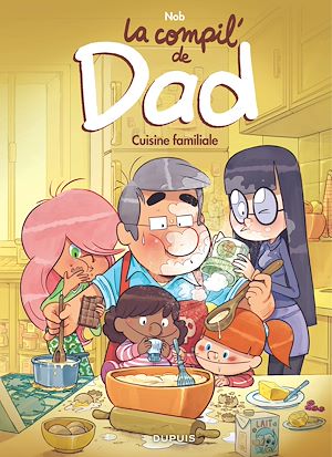 Téléchargez le livre :  Dad - La compil - Cuisine familiale