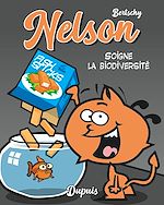 Download this eBook Nelson - Tome 7 - Soigne la biodiversité