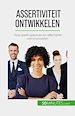 Télécharger le livre :  Assertiviteit ontwikkelen