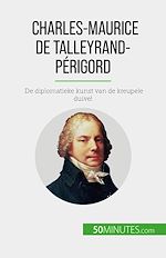 Télécharger le livre :  Charles-Maurice de Talleyrand-Périgord