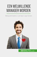 Télécharger le livre :  Een welwillende manager worden