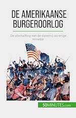 Télécharger le livre :  De Amerikaanse Burgeroorlog