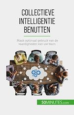 Télécharger le livre :  Collectieve intelligentie benutten