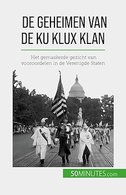 Télécharger le livre :  De geheimen van de Ku Klux Klan