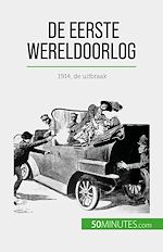 Télécharger le livre :  De Eerste Wereldoorlog (Volume 1)