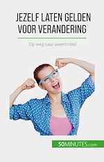 Télécharger le livre :  Jezelf laten gelden voor verandering