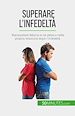 Télécharger le livre :  Superare l'infedeltà